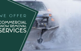 We Offer Commercial Snow Removal Services