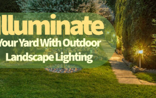 Illuminate Your Yard With Outdoor Landscape Lighting