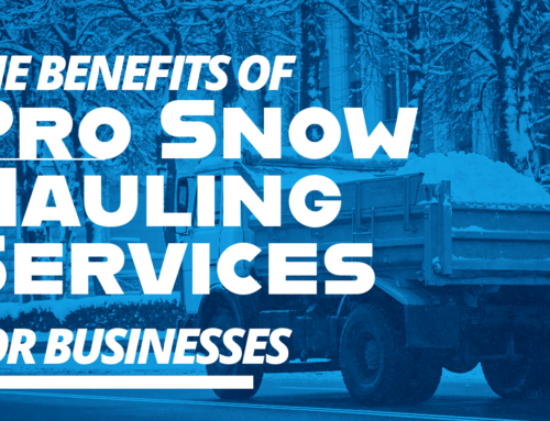 The Benefits of Pro Snow Hauling Services for Businesses
