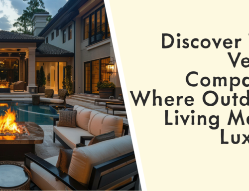 Discover The Veron Company: Where Outdoor Living Meets Luxury